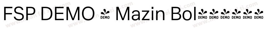 FSP DEMO - Mazin Bol字体转换